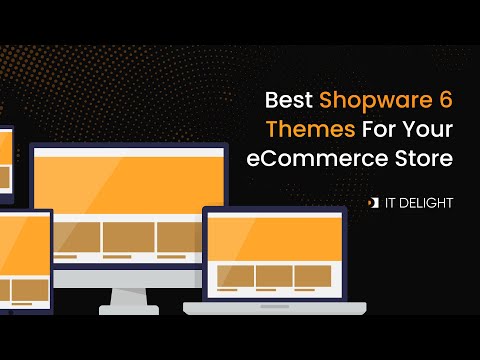 Best Shopware 6 Themes For Your eCommerce Store