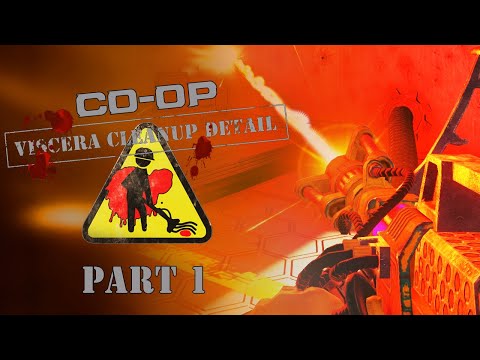 Co-Op: Viscera Cleanup Detail - Part 1 - Company Equipment
