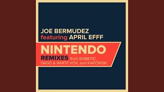 Nintendo (Bisbetic Remix Radio Edit)
