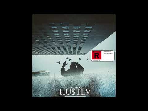 BLVCKROSS - HU$TLV.(2014)