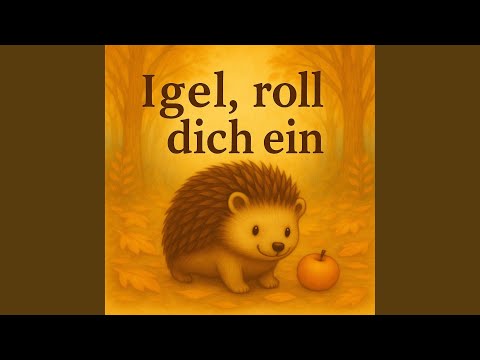 Igel, roll dich ein