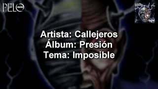 Callejeros - Imposible (Letra)