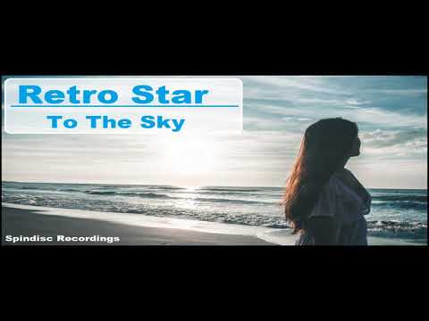 Retro Star - To The Sky (latest Nu Disco single release)