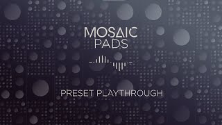 Video thumbnail for Mosaic Pads - Preset Playthrough │ Heavyocity by Heavyocity Media