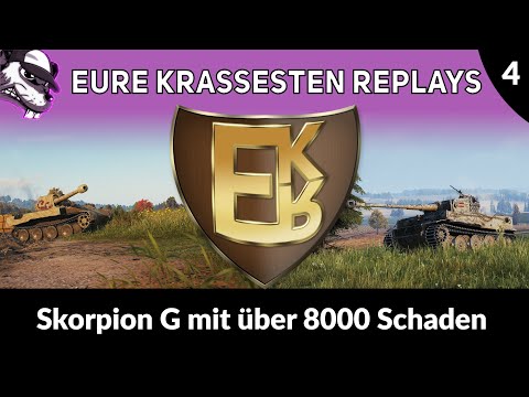 Eure krassesten Replays 2.0: #4 "Über 8000 Schaden im Skorpion G!"