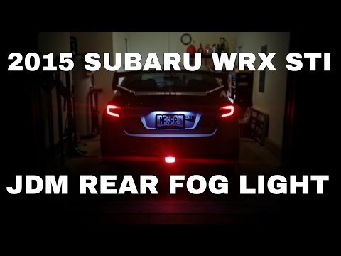 2015 Subaru WRX STI - JDM Rear Fog Light Installed & Wired As REAR FOG - OCTurboJoe