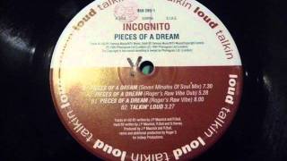 Incognito - Pieces Of A Dream (Roger&#39;s Raw Vibe).wmv