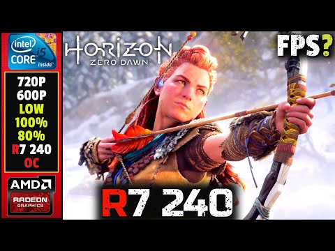Horizon Zero Dawn | R7 240 | I5 4460 | 16gb Ram