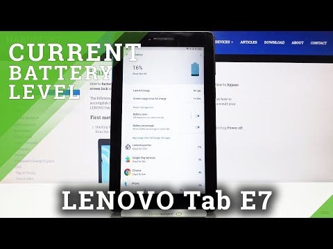 How to Show Battery Percentage on LENOVO Tab E7 – Control Battery Level
