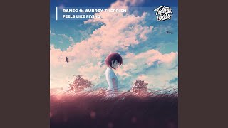 Feels Like Flying (feat. Aubrey Therrien)