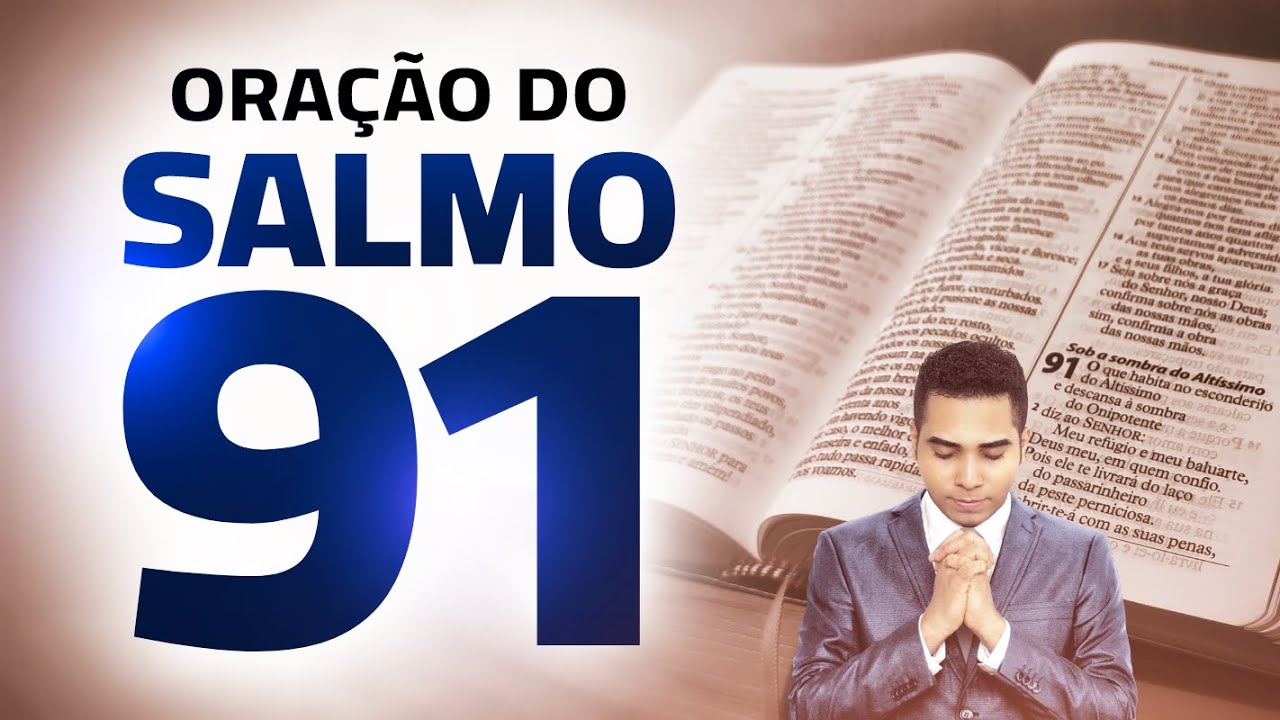 SALMO 91 ORAÇÃO PODEROSA 🙏