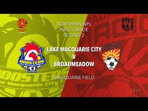 2019 NPL Northern NSW u20s and 1st Grade - Round 2 Catchup - Lake Macquarie FC v Broadmeadow FC
