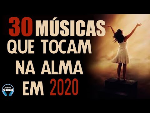 Louvores e Adoração 2020 - As Melhores Músicas Gospel Mais Tocadas 2020 - Top gospel 2020