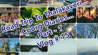 preview picture of video 'Road Trip To Thalakaveri | Bangalore To Coorg - Part 1 | Coorg Diaries | Our Daily Diaries..'