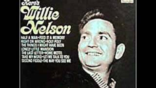 Willie Nelson - Half A Man