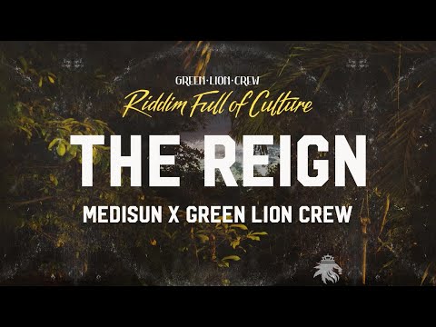 MediSun x Green Lion Crew - The Reign (Official Audio 2022)