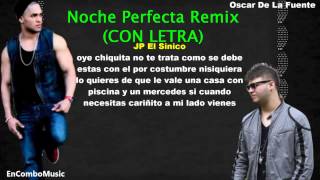 Noche Perfecta (Remix)  - JP El Sinico Feat. Farruko (Con Letra) REGGAETON ROMANTICO 2013.wmv