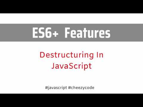 Destructuring Javascript Es6 Es6 Features Javascript Tutorial In Hindi