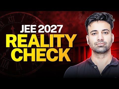 JEE 2027 | If This Hurts, You Needed It 🔥