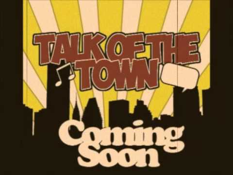 Talk Of The Town Radio Promo