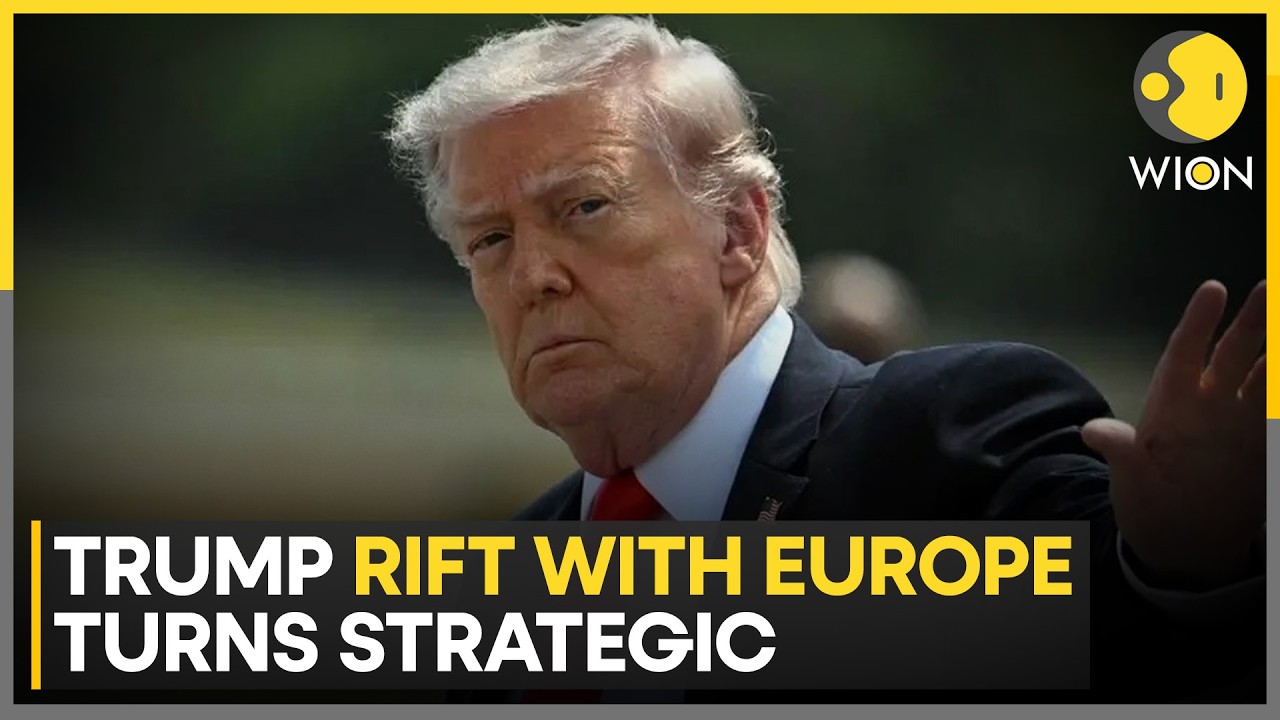 US-EU Ties Under Pressure Amid Security and Trade Disputes | WION