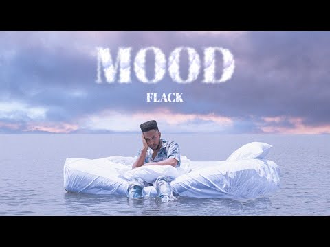 FLACK - MOOD (Official  Music Video)