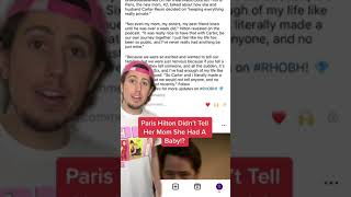 Paris Hilton Didn't Tell Her Mom She Had A Baby!? #shorts