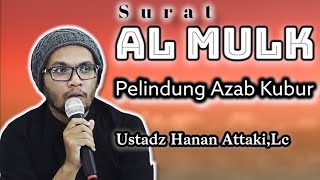 Download lagu SURAT AL MULK - HANAN ATTAKI FULL - AL MULK MERDU mp3