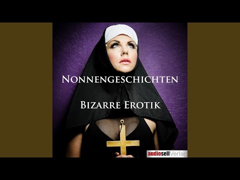 Kapitel 20 - Nonnengeschichten