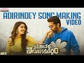 Adirindey Song Making Video Macherla Niyojakavargam Nithiin Krithi Shetty Mahathi Swara Sagar