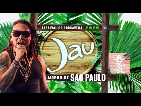 JAU  FESTIVAL DA PRIMAVERA MORRO DE SÃO PAULO 2025 - 4K