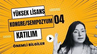 Yüksek Lisans Eğitiminde Akademik Gelişim: Kongre ve Sempozyum Katılım