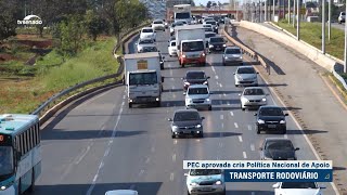 CCJ aprova PEC que cria política de apoio ao transporte rodoviário