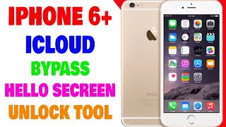 IPhone 6 PLUS ICloud Bypass | IPhone 6 PLUS HeLLO BYPASS Done By Unlock Tool | Umar Mobile