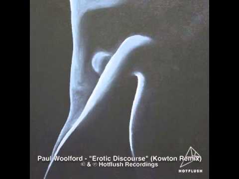 Paul Woolford - Erotic Discourse (Kowton Remix) [HFRMX011D]