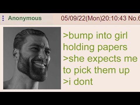 Anon's GigaChad - 4Chan Greentext Stories