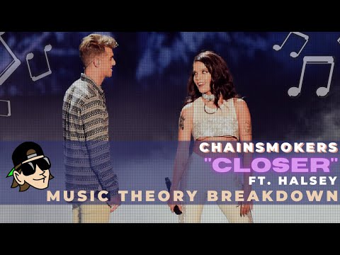 "Closer" ft. Halsey - The Chainsmokers | Music Theory Breakdown