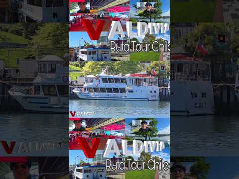 Valdivia, Región de Los Ríos (2),  Ruta Tour Por La Perla del Sur,  CHILE #valdivia