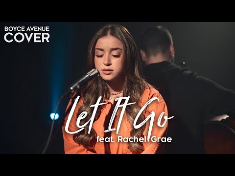 Let It Go - James Bay (Boyce Avenue ft. Rachel Grae acoustic cover) on Spotify & Apple