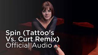 Vanessa Amorosi - Spin (Everybody&#39;s Doin It) ((Love) Tattoo Vs. Curt Remix Radio Edit) [Audio]
