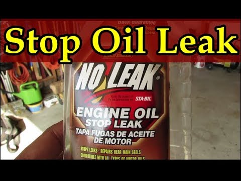 How to find, stop and seal your engine's oil leak- Imagine no more oil stains or oil smell