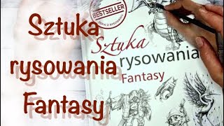 Sztuka rysowania Fantasy | recenzja książki