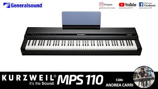 Video thumbnail for KURZWEIL MPS110 - molto più che un piano digitale - Generalsound TV by Generalsound TV