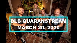 #QUARANSTREAM 3: Blue Light Bandits Live @ Five for The Boston Calendar | 3.20.20