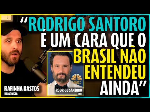 RODRIGO SANTORO É UM CARA QUE O BRASIL NÃO ENTENDEU [RAFINHA BASTOS] | Cortes Podcast Deboa