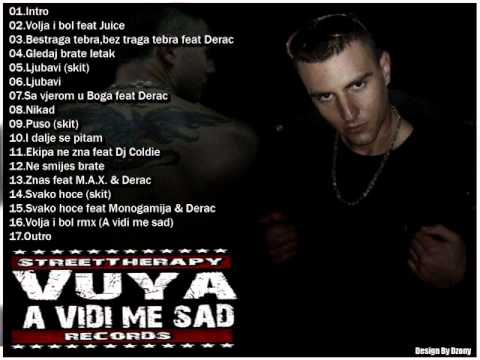 Vuya feat MAX & Derac - Znas ("A vidi me sad" album) 2010