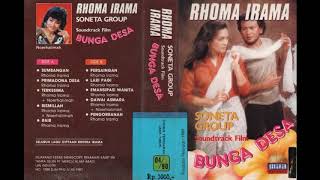 Download lagu Rhoma Irama Soneta Group Bunga Desa Full Album Ori... mp3