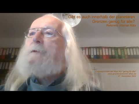 Werner Rätz: Gibt es auch innerhalb der planetaren Grenzen genug für alle?