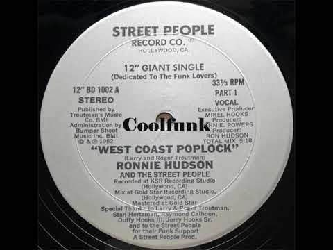 Ronnie Hudson & The Street People - West Coast Poplock (12 inch 1982)