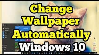 Change Wallpaper Automatically on Windows 10